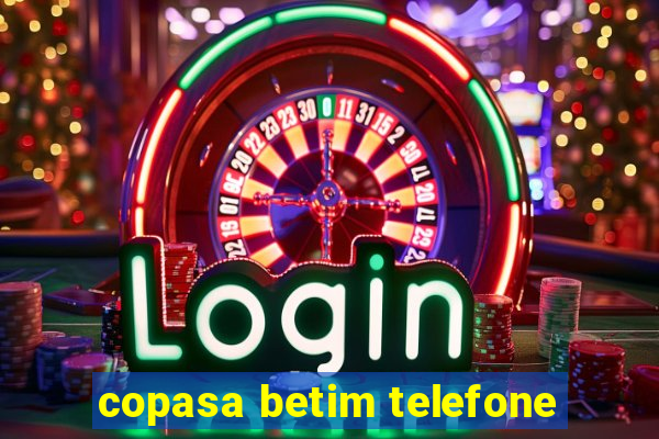 copasa betim telefone